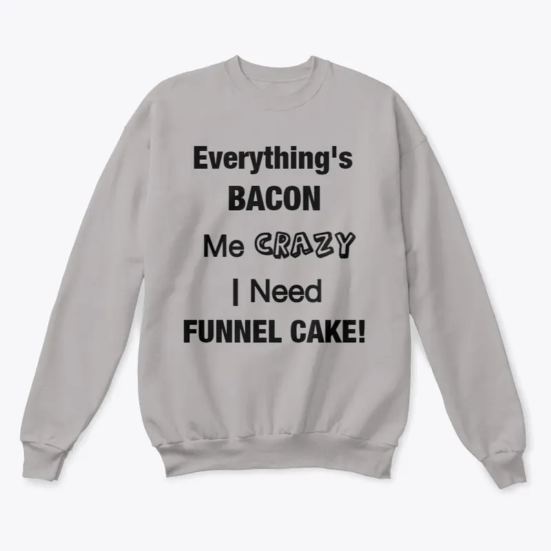 Sweatshirt - Bacon